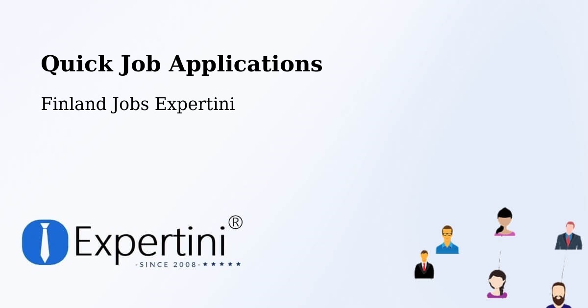Quick Apply Feature – Helsinki - Finland Jobs Expertini